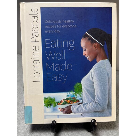 Eating Well Made Easy By Lorraine Pascale Cookbook - Picture 10 of 10
